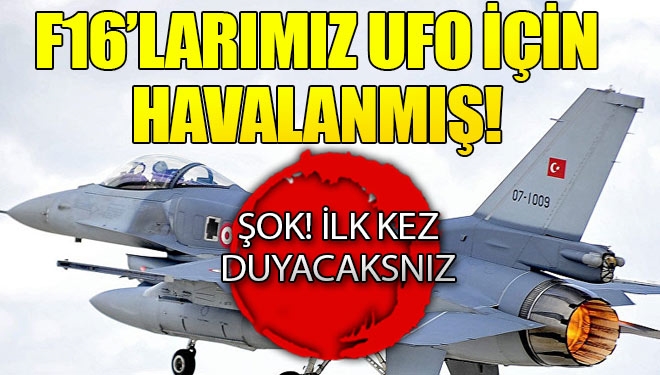 ΟΤΑΝ…UFO ΕΙΧΑΝ ΜΠΛΟΚΑΡΕΙ ΚΑΙ ΚΑΤΑΔΙΩΞΕΙ ΤΑ ΤΟΥΡΚΙΚΑ F-16!!!! (2 βίντεο)