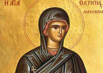 ΑΓΙΑ ΟΛΥΜΠΙΑΔΑ Η ΑΦΟΣΙΩΜΕΝΗ ΔΙΑΚΟΝΗΣΣΑ ΤΗΣ ΕΚΚΛΗΣΙΑΣ