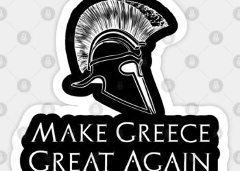 MAKE GREECE GREAT AGAIN….!!!