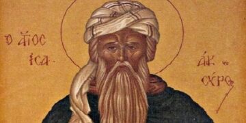 ΑΒΒΑΣ ΙΣΑΑΚ Ο ΣΥΡΟΣ: ΕΝΑΣ ΜΕΓΑΛΟΣ ΑΣΚΗΤΗΣ ΚΑΙ ΔΑΣΚΑΛΟΣ ΤΗΣ ΕΚΚΛΗΣΙΑΣ ΜΑΣ